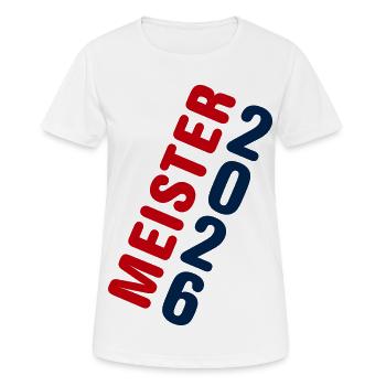 Meister 2026 Meisterschaft - Frauen T-Shirt atmungsaktiv - Weiß - Vorne - AI Model Female 172 dark (172cm)
