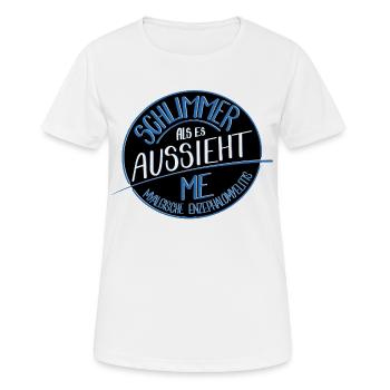 Schlimmer als es aussieht, ME - Frauen T-Shirt atmungsaktiv - Weiß - Vorne - AI Model Female 172 dark (172cm)