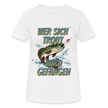 Trout - Forellenangeln Fang-Garantie  - Frauen T-Shirt atmungsaktiv - Weiß - Vorne - AI Model Female 172 dark (172cm)