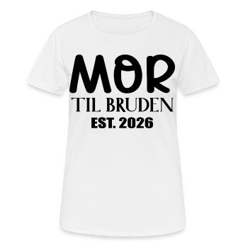 Mutter der Braut 2026 - Frauen T-Shirt atmungsaktiv - Weiß - Vorne - AI Model Female 172 dark (172cm)