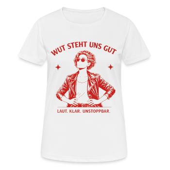 Wut steht uns gut | Laut klar unaufhaltbar Stateme - Frauen T-Shirt atmungsaktiv - Weiß - Vorne - AI Model Female 172 dark (172cm)