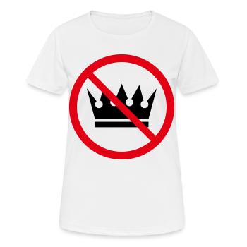 Pas de rois ! (Pancarte de protestation / POS 2C) - T-shirt respirant Femme - blanc - Devant - AI Model Female 172 dark (172cm)