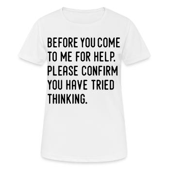 Humor - Frauen T-Shirt atmungsaktiv - Weiß - Vorne - AI Model Female 172 dark (172cm)