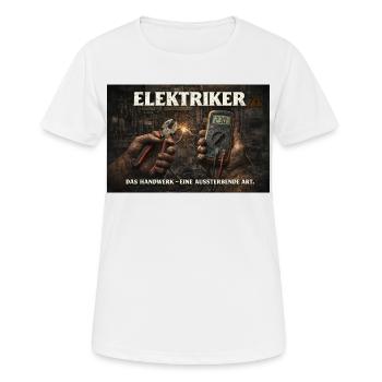 Elektriker - Frauen T-Shirt atmungsaktiv - Weiß - Vorne - AI Model Female 172 dark (172cm)