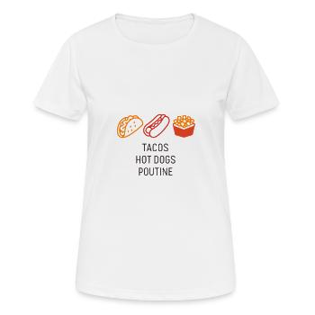 Tacos Hot Dog Poutine - T-shirt respirant Femme - blanc - Devant - AI Model Female 172 dark (172cm)