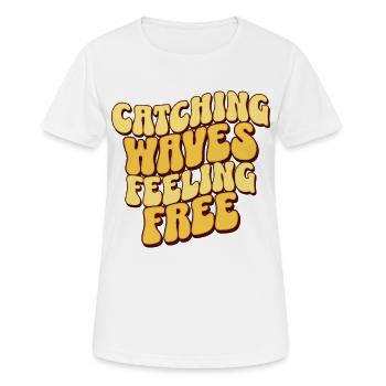 Prendre les vagues se sentir libre - T-shirt respirant Femme - blanc - Devant - AI Model Female 172 dark (172cm)