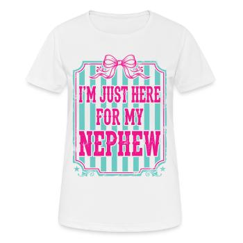 Tante, je suis juste là pour mon neveu - T-shirt respirant Femme - blanc - Devant - AI Model Female 172 dark (172cm)