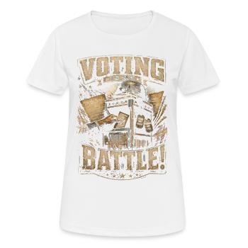 Veterans Day Für Demokraten Voting Is My Battle - Frauen T-Shirt atmungsaktiv - Weiß - Vorne - AI Model Female 172 dark (172cm)
