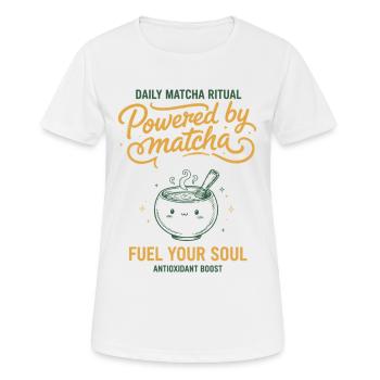 Tägliches Matcha-Ritual, angetrieben von Matcha, Treibstoff deinen - Frauen T-Shirt atmungsaktiv - Weiß - Vorne - AI Model Female 172 dark (172cm)