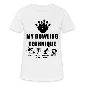 Bowl Crie à 10 quilles prie pour un retour drôle - T-shirt respirant Femme - blanc - Devant - AI Model Female 172 dark (172cm)