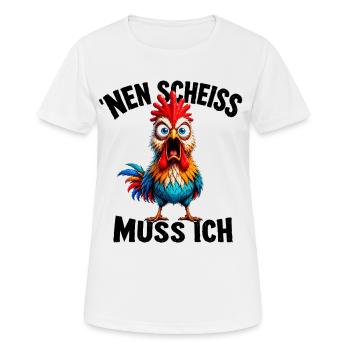 'Nen Scheiss muss ich Lustiger Hahn Frecher Spruch - Frauen T-Shirt atmungsaktiv - Weiß - Vorne - AI Model Female 172 dark (172cm)