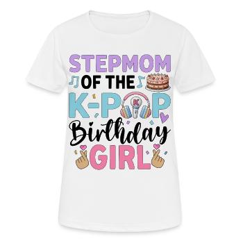 Step Mom of The K-Pop Birthday Girl - Women's Breathable T-Shirt - white - Front - AI Model Female 172 dark (172cm)