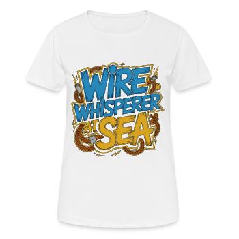 Électricien Maritime, Whisperer de fils, Ingénieur maritime, - T-shirt respirant Femme - blanc - Devant - AI Model Female 172 dark (172cm)