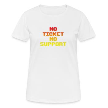 No Ticket No Support Computer Scientist IT Administrator - Women's Breathable T-Shirt - white - Front - AI Model Female 172 dark (172cm)