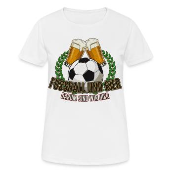 Fussball und Bier, darum sind wir hier - Frauen T-Shirt atmungsaktiv - Weiß - Vorne - AI Model Female 172 dark (172cm)