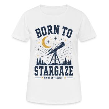 Born To Stargaze Astronomie Shirt - Frauen T-Shirt atmungsaktiv - Weiß - Vorne - AI Model Female 172 dark (172cm)