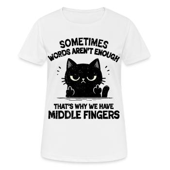 That's Why We Have Middle Fingers - Women's Breathable T-Shirt - white - Front - AI Model Female 172 dark (172cm)