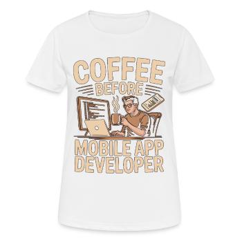 Développeur d’applications mobiles : Coffee Coded, Coffee Lover - T-shirt respirant Femme - blanc - Devant - AI Model Female 172 dark (172cm)