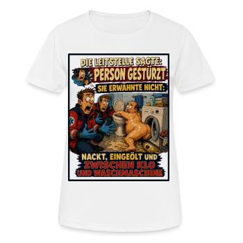 Die Leitstelle sagte: Person gestürzt - Frauen T-Shirt atmungsaktiv - Weiß - Vorne - AI Model Female 172 dark (172cm)