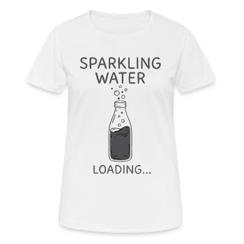 Sprudelwasser Spruch Sparkling Water Loading - Women's Breathable T-Shirt - white - Front - AI Model Female 172 dark (172cm)