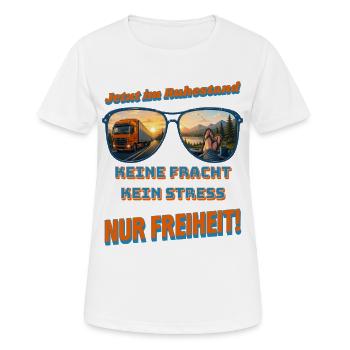 LKW Fahrer Ruhestand Keine Fracht Kein Stress - Frauen T-Shirt atmungsaktiv - Weiß - Vorne - AI Model Female 172 dark (172cm)