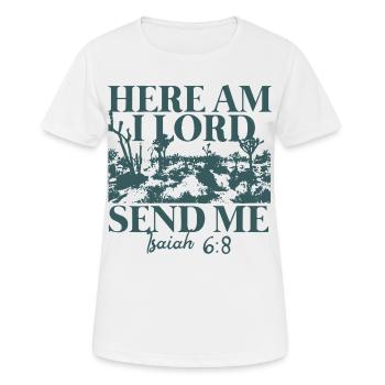 Here Am Lord Send Me Isaiah 6:8 - Frauen T-Shirt atmungsaktiv - Weiß - Vorne - AI Model Female 172 dark (172cm)