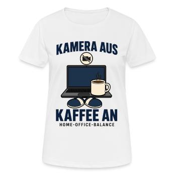 Kamera aus, Kaffee an: Homeoffice Humor Bürohumor - Frauen T-Shirt atmungsaktiv - Weiß - Vorne - AI Model Female 172 dark (172cm)