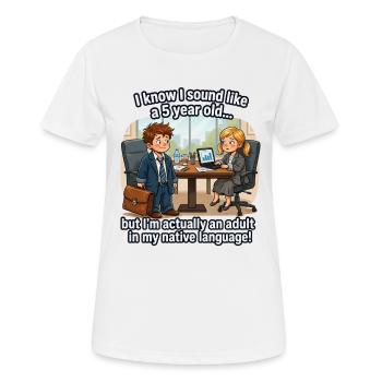 Adulte dans ma langue maternelle - Anglais - T-shirt respirant Femme - blanc - Devant - AI Model Female 172 dark (172cm)