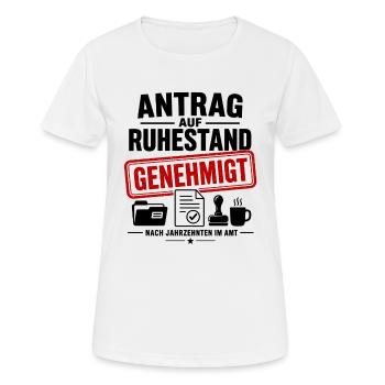 Antrag auf Ruhestand genehmigt - Frauen T-Shirt atmungsaktiv - Weiß - Vorne - AI Model Female 172 dark (172cm)