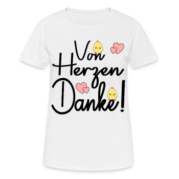 Dankeschön - Von Herzen Danke - Frauen T-Shirt atmungsaktiv - Weiß - Vorne - AI Model Female 172 dark (172cm)