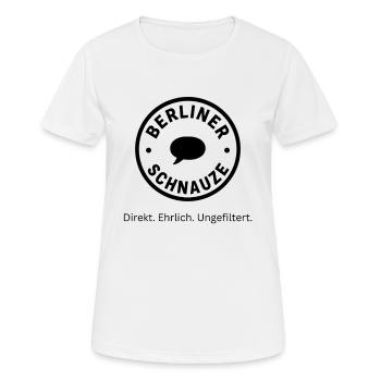 Berliner Schnauze - Direkt Ehrlich Ungefiltert - Frauen T-Shirt atmungsaktiv - Weiß - Vorne - AI Model Female 172 dark (172cm)