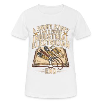 Électricien industriel : Un technicien de nouvelles - T-shirt respirant Femme - blanc - Devant - AI Model Female 172 dark (172cm)