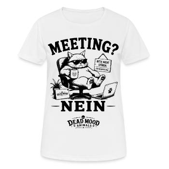Kollegen mit trockenem Humor Meeting? Nein! - Frauen T-Shirt atmungsaktiv - Weiß - Vorne - AI Model Female 172 dark (172cm)