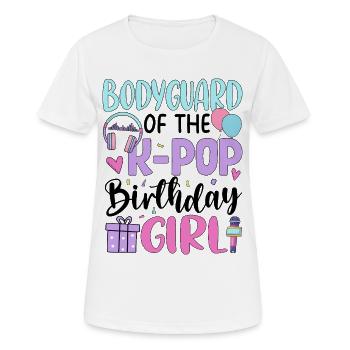 Bodyguard of The K-Pop Birthday Girl - Frauen T-Shirt atmungsaktiv - Weiß - Vorne - AI Model Female 172 dark (172cm)