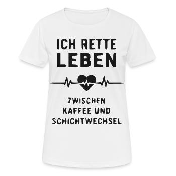 Ich rette Leben: Kaffee & Schichtwechsel - Frauen T-Shirt atmungsaktiv - Weiß - Vorne - AI Model Female 172 dark (172cm)