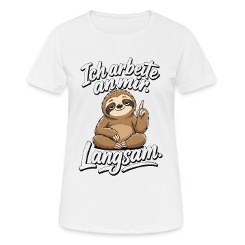 Ich arbeite an mir Langsam Faultier Lustiger Spruc - Frauen T-Shirt atmungsaktiv - Weiß - Vorne - AI Model Female 172 dark (172cm)