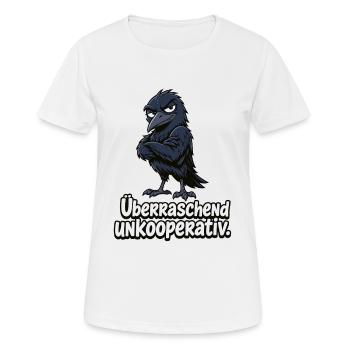 Überraschend Unkooperativ Krähe Lustiger Spruch - Frauen T-Shirt atmungsaktiv - Weiß - Vorne - AI Model Female 172 dark (172cm)