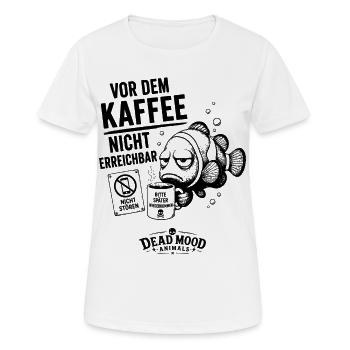 Lustiger Clownfisch Büro Spruch | Sarkasmus - Frauen T-Shirt atmungsaktiv - Weiß - Vorne - AI Model Female 172 dark (172cm)