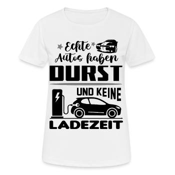 Echte Autos haben Durst keine Ladezeit - Frauen T-Shirt atmungsaktiv - Weiß - Vorne - AI Model Female 172 dark (172cm)