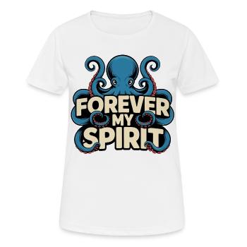 Forever My Spirit Octopus - Women's Breathable T-Shirt - white - Front - AI Model Female 172 dark (172cm)