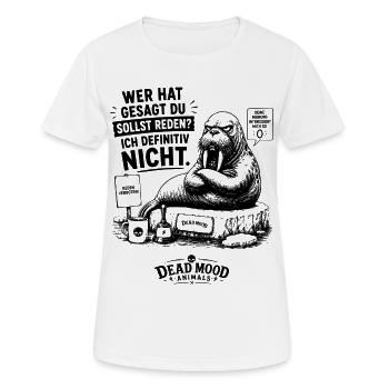 Wer hat gesagt, du sollst reden? Ich definitiv... - Frauen T-Shirt atmungsaktiv - Weiß - Vorne - AI Model Female 172 dark (172cm)