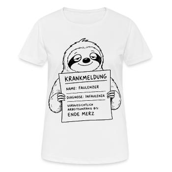 Faultier Krankmeldung Infaulenza Ende Merz - Frauen T-Shirt atmungsaktiv - Weiß - Vorne - AI Model Female 172 dark (172cm)