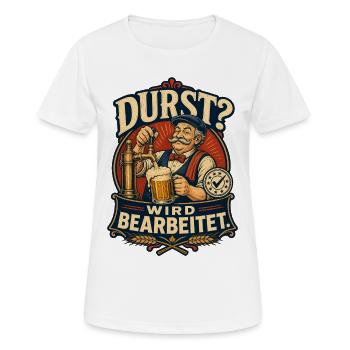 Durst Wird Bearbeitet Bier Shirt - Frauen T-Shirt atmungsaktiv - Weiß - Vorne - AI Model Female 172 dark (172cm)
