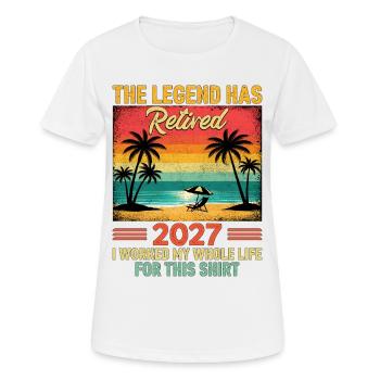Retired 2027 I Worked My Whole Life For This Shirt - Women's Breathable T-Shirt - white - Front - AI Model Female 172 dark (172cm)