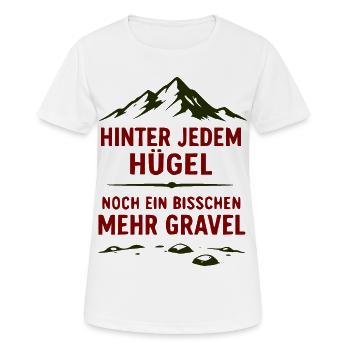 Hinter jedem Hügel Mehr Gravel - Frauen T-Shirt atmungsaktiv - Weiß - Vorne - AI Model Female 172 dark (172cm)