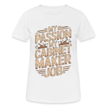 Ébéniste Ma passion Mon artisan du travail du bois - T-shirt respirant Femme - blanc - Devant - AI Model Female 172 dark (172cm)
