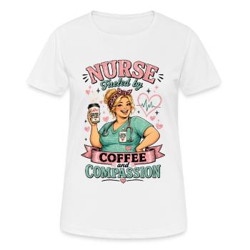 Nurse Fueled by Coffee and Compassion - Women's Breathable T-Shirt - white - Front - AI Model Female 172 dark (172cm)