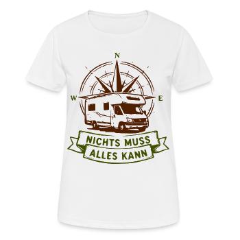 Camperkompass: Nichts Muss Alles Kann - Frauen T-Shirt atmungsaktiv - Weiß - Vorne - AI Model Female 172 dark (172cm)