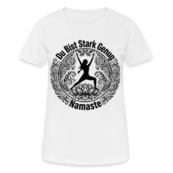 Du Bist Stark Genug Namaste - Warrior Yoga Lotus  - Frauen T-Shirt atmungsaktiv - Weiß - Vorne - AI Model Female 172 dark (172cm)