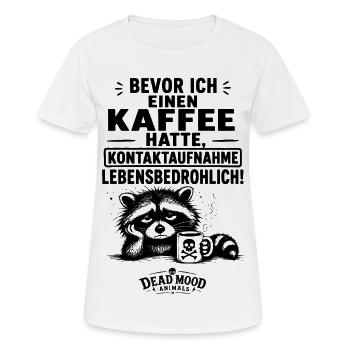 Lustiger Kaffee Spruch | Büro Humor | Geschenk - Frauen T-Shirt atmungsaktiv - Weiß - Vorne - AI Model Female 172 dark (172cm)